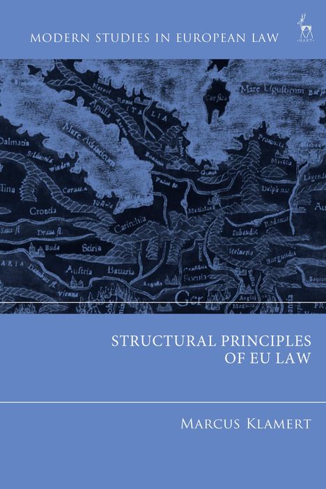 Marcus Klamert: Structural Principles of EU Law, Buch