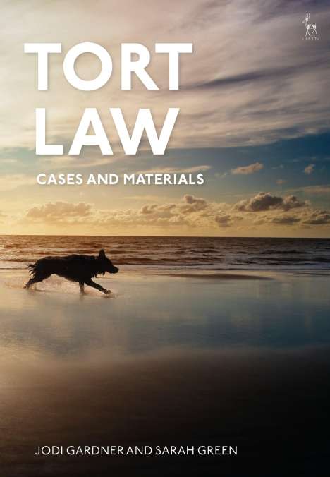 Jodi Gardner: Tort Law: Cases and Materials, Buch