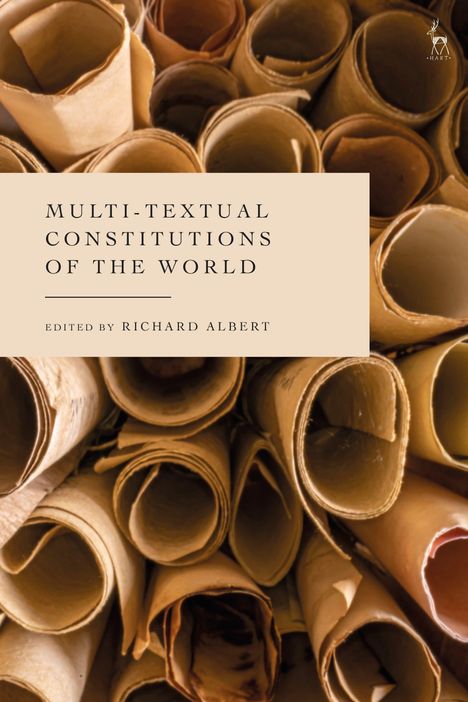 "Multi-Textual Constitutions of the World, edited by Richard Albert." Rollen von Pergamentpapier im Hintergrund.