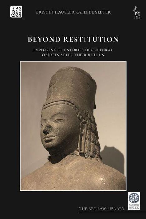 Cover von "Beyond Restitution: Exploring the Stories of Cultural Objects After Their Return" mit einer Skulptur eines Kopfes.