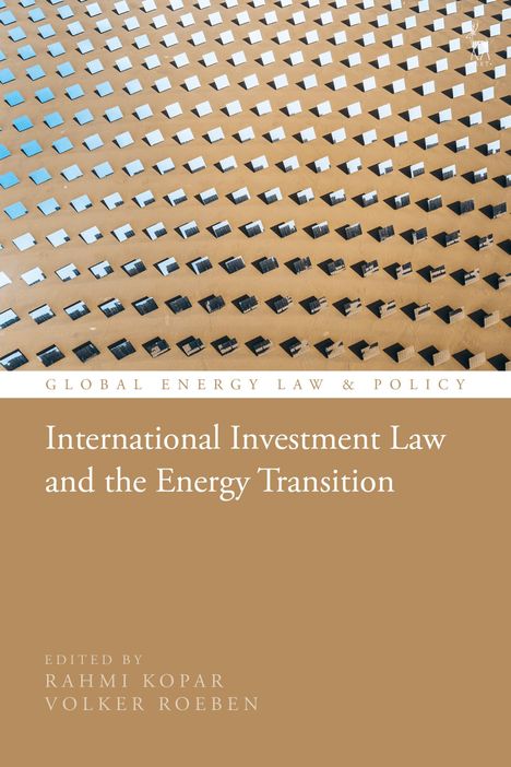 International Investment Law and the Energy Transition, Buch