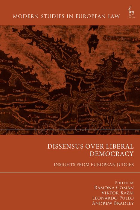 "DISSENSUS OVER LIBERAL DEMOCRACY: INSIGHTS FROM EUROPEAN JUDGES" auf rötlichem Hintergrund, alte Karte.