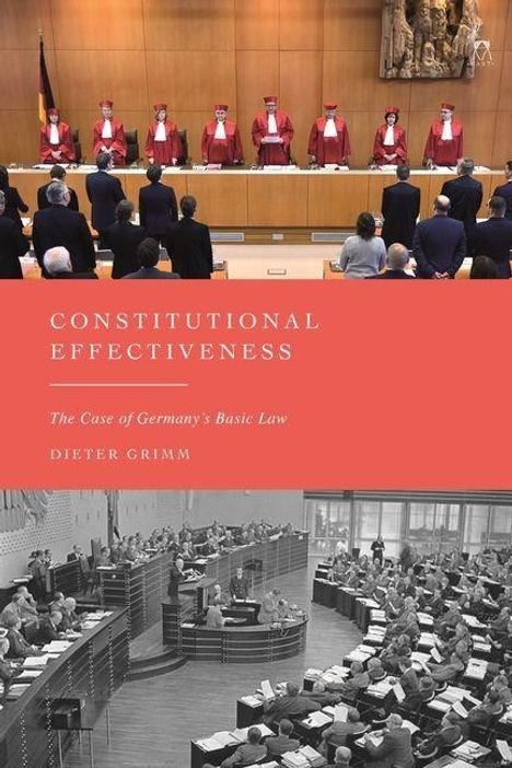 "Constitutional Effectiveness: The Case of Germany's Basic Law" von Dieter Grimm. Oben Gerichtszenen, unten Parlamentsdebatte.