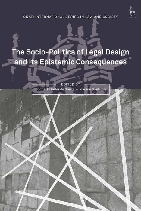 Titel: The Socio-Politics of Legal Design and its Epistemic Consequences. Graue Kacheln mit weißen Linien.
