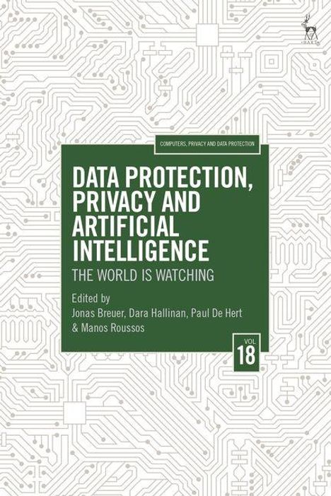Titel: Data Protection, Privacy and Artificial Intelligence: The World is Watching. Herausgeber: Jonas Breuer et al. Hintergrund: Schaltkreisdesign.