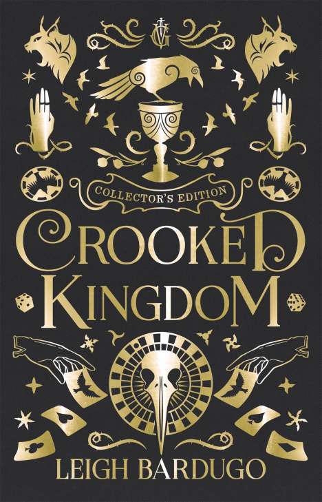 Leigh Bardugo: Crooked Kingdom. Collector's Edition, Buch
