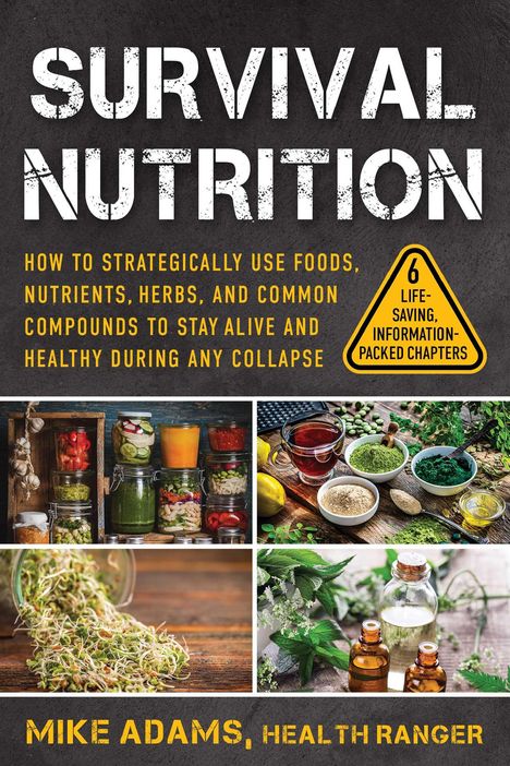 "Survival Nutrition" Titel mit gelbem Text über Zutaten und Pflanzen in Gläsern. Autorenname: Mike Adams.