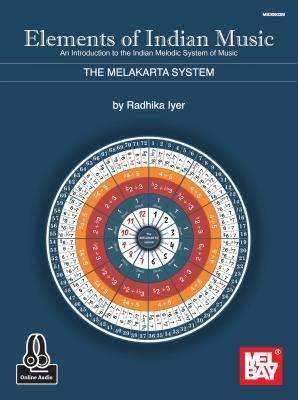 Radhika Iyer: Elements of Indian Music, Buch