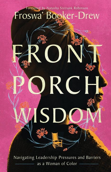 Froswa' Booker-Drew: Front Porch Wisdom, Buch