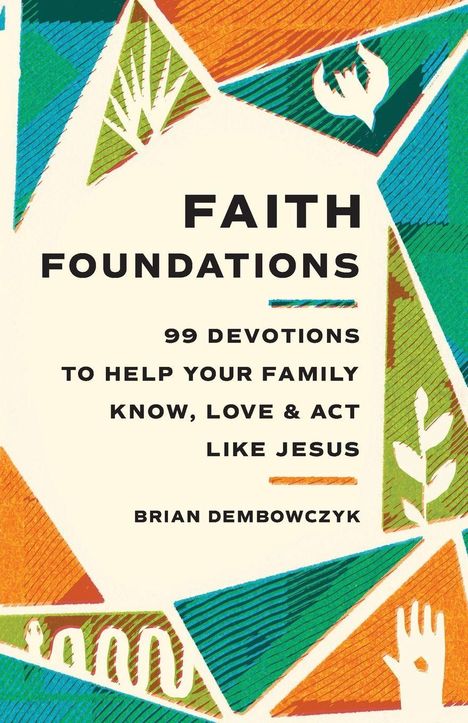 Brian Dembowczyk: Faith Foundations, Buch