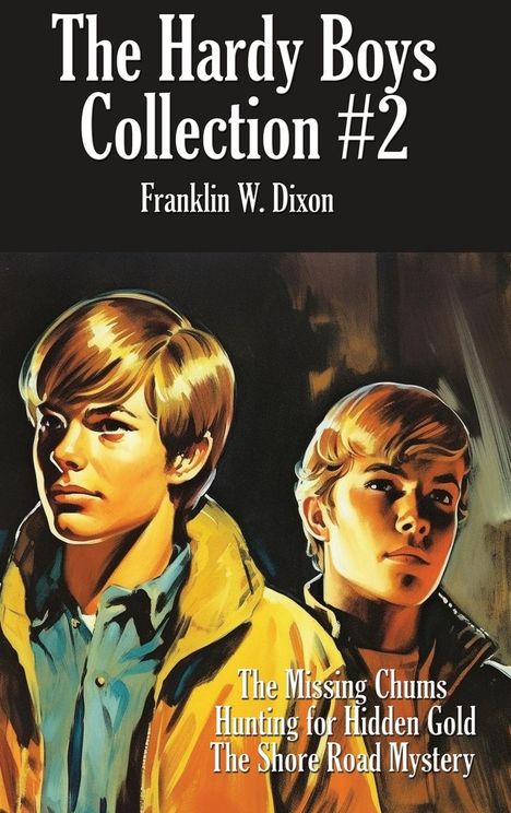 Franklin W. Dixon: The Hardy Boys Collection #2, Buch