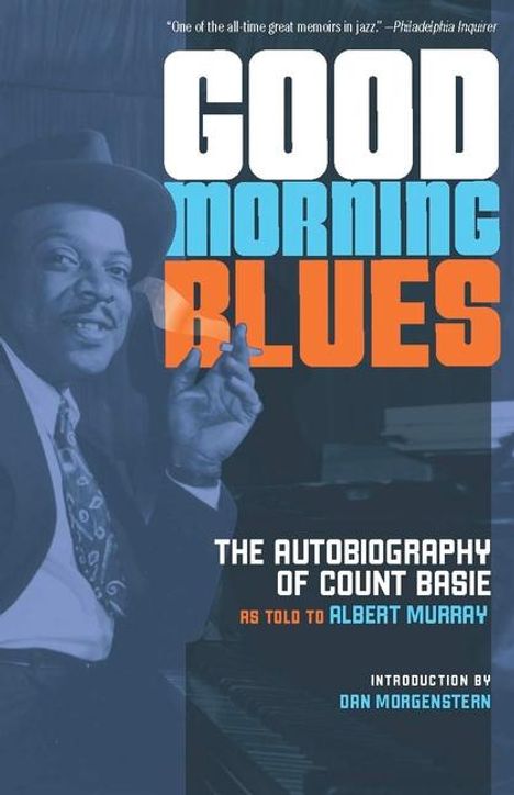 Count Basie (1904-1984): Good Morning Blues, Buch
