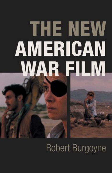 Robert Burgoyne: The New American War Film, Buch