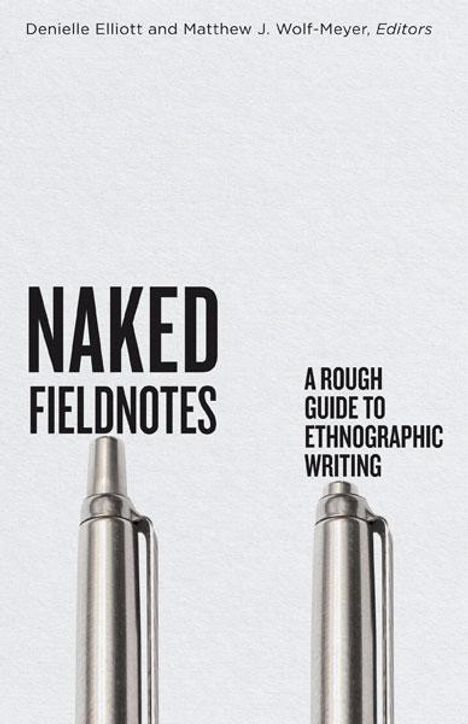 Naked Fieldnotes, Buch