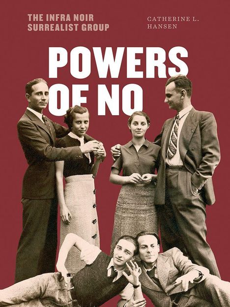 Text: "POWERS OF NO". Gruppe von formell gekleideten Menschen auf dunkelrotem Hintergrund.