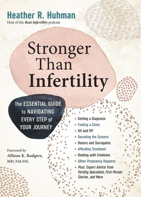 Heather Huhman: Stronger Than Infertility, Buch