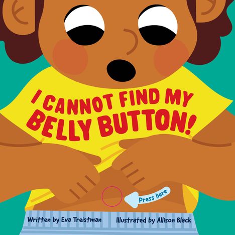 Eva Treistman: I Cannot Find My Belly Button!, Buch