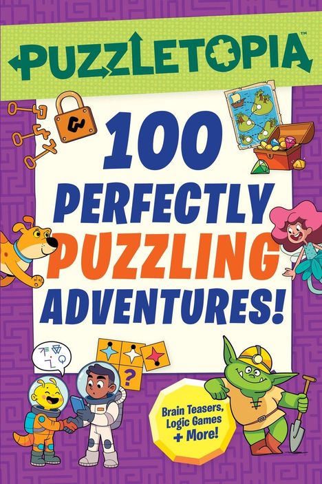 „100 Perfectly Puzzling Adventures! Brain Teasers, Logic Games + More!“ Cartoon-Charaktere und Schatztruhe.