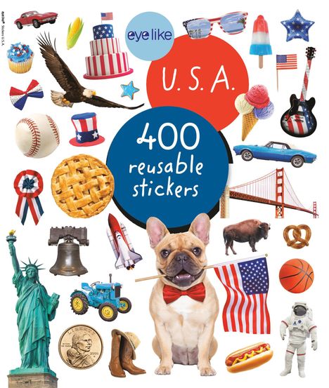 "eye like U.S.A., 400 reusable stickers" steht zwischen vielen USA-Symbolen wie der Freiheitsstatue und einem Hund mit Flagge.