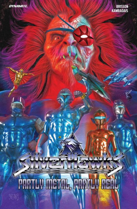 "SilverHawks: Partly Metal, Partly Real" in glänzender Schrift. Illustration: Bunte, metallische Figuren, großer Kopf im Hintergrund.