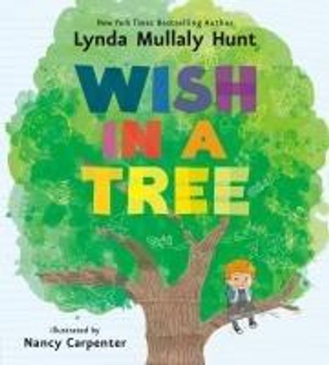 Lynda Mullaly Hunt: Wish in a Tree, Buch