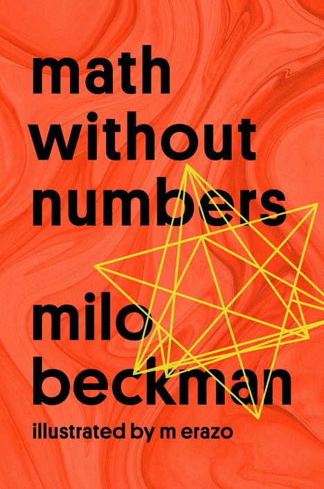 Milo Beckman: Math W/O Numbers, Buch