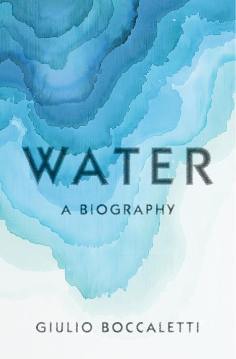 Giulio Boccaletti: Water, Buch