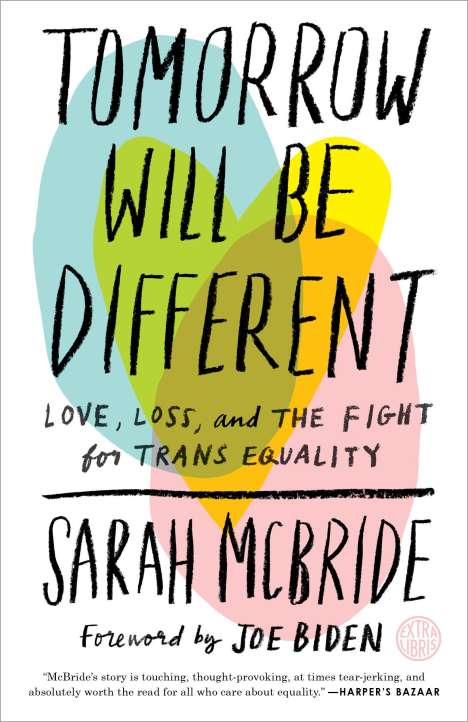 Sarah McBride: Tomorrow Will Be Different, Buch