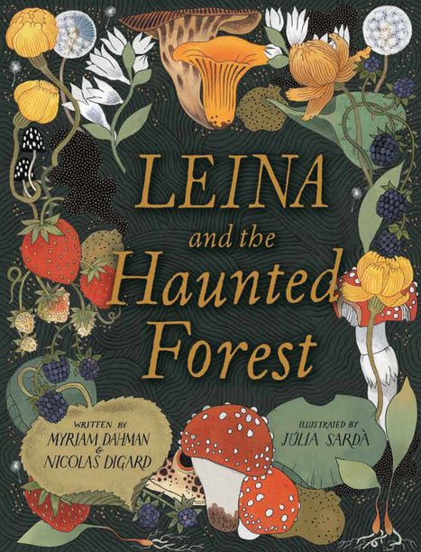 „LEINA and the Haunted Forest“ umgeben von Pilzen, Beeren und Blumen in kräftigen, warmen Farben.