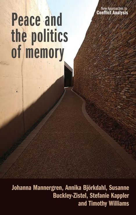 Johanna Mannergren: Peace and the Politics of Memory, Buch