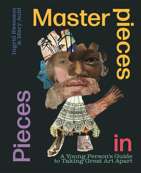 Mary Auld: Masterpieces in Pieces, Buch