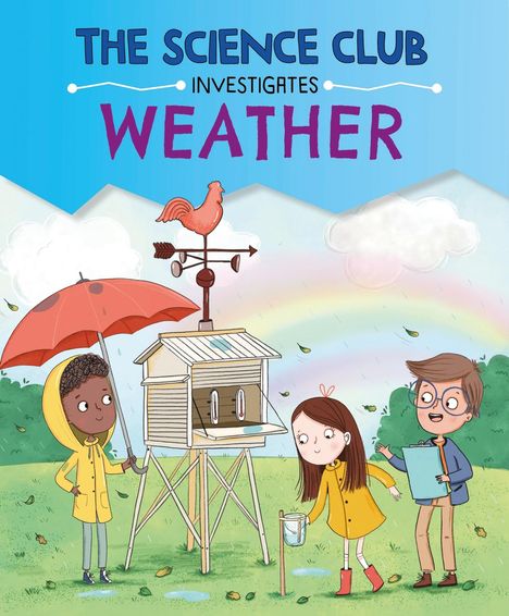 Mary Auld: The Science Club Investigate: Weather, Buch