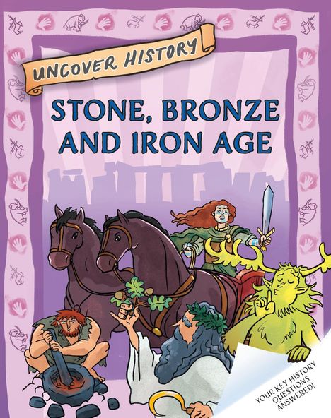 Clare Hibbert: Uncover History: Stone Age, Buch