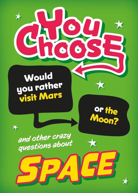 Sonya Newland: You Choose: Space, Buch