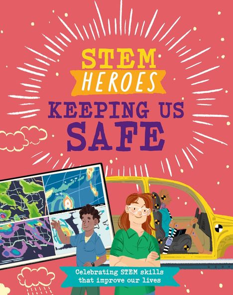 Tom Jackson: STEM Heroes: Keeping Us Safe, Buch