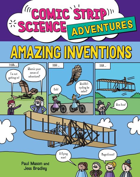 Paul Mason: Comic Strip Science Adventures: Amazing Inventions, Buch