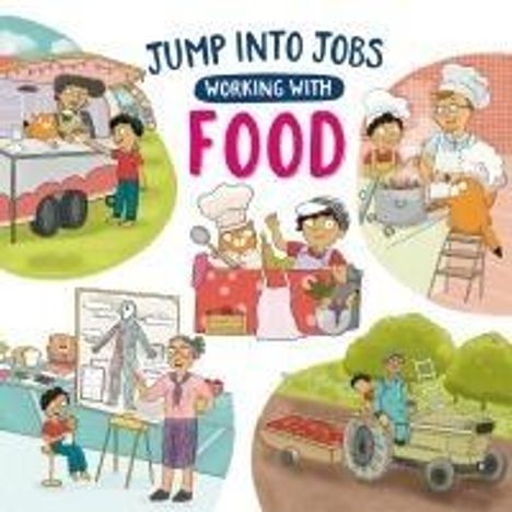 Kay Barnham: Jump into Jobs: Working with Food, Buch