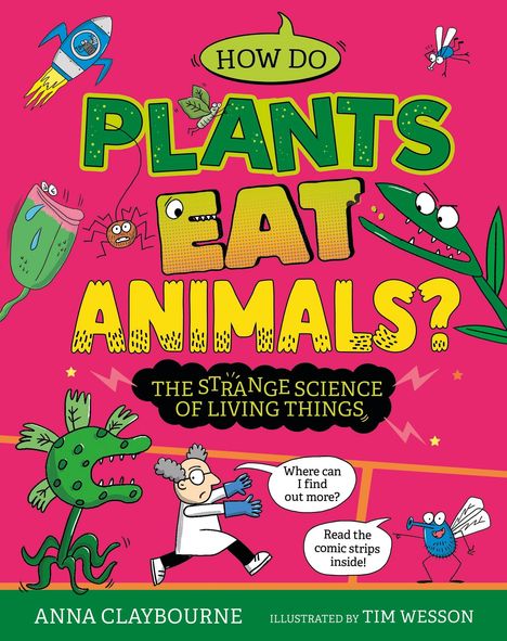 Anna Claybourne: Funny Science: How do Plants Eat Animals? The Strange Science of Living Things, Buch