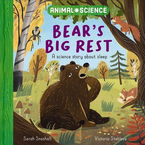 „Bear's Big Rest: A science story about sleep“ in lila Schrift. Illustration zeigt einen Bären im Wald mit Tieren.