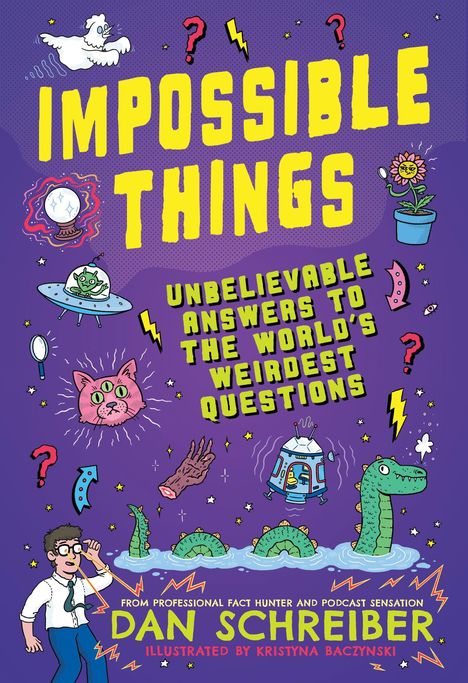 Dan Schreiber: Impossible Things, Buch