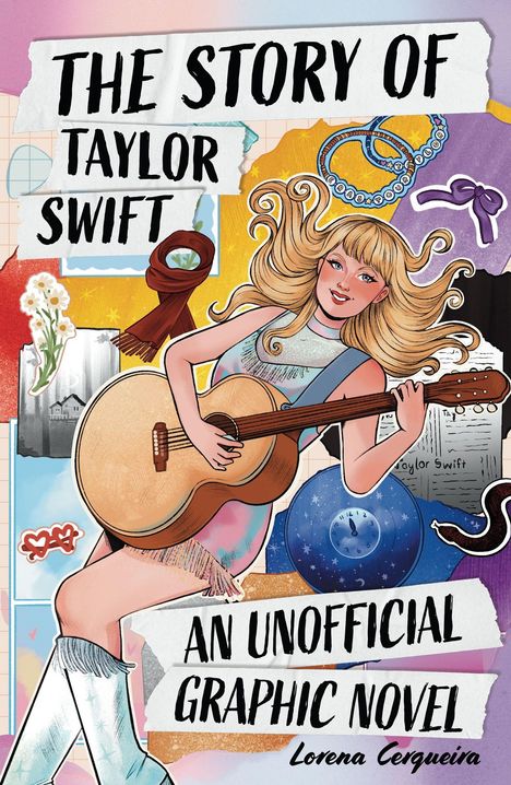 "The Story of Taylor Swift: An Unofficial Graphic Novel" von Lorena Cerqueira. Frau mit Gitarre und blonden Haaren.