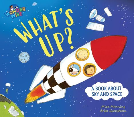„What’s Up? A Book About Sky and Space“. Illustration: Rakete im Weltraum mit drei Gesichtern in Fenstern.