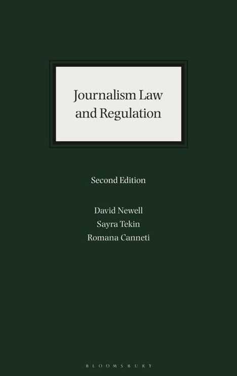 David Newell: Journalism Law and Regulation, Buch