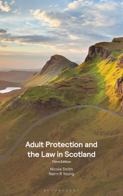 Nicola Smith: Adult Protection and the Law in Scotland, Buch