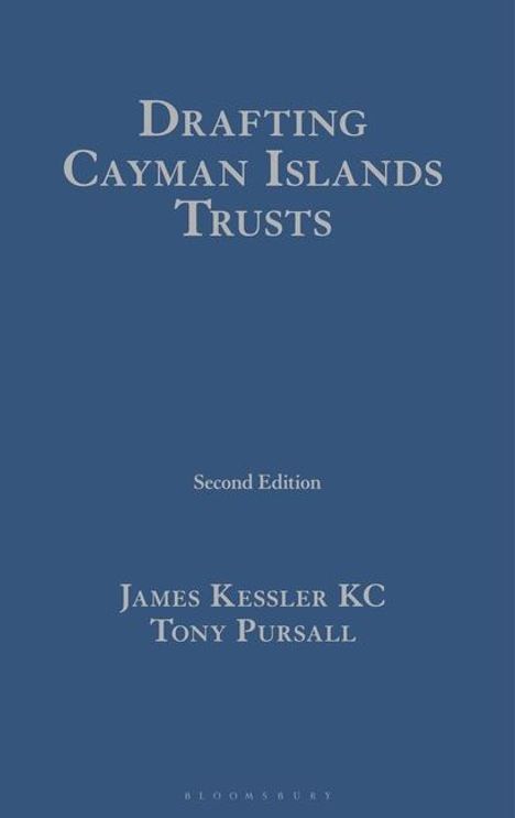 James Kessler: Drafting Cayman Islands Trusts, Buch