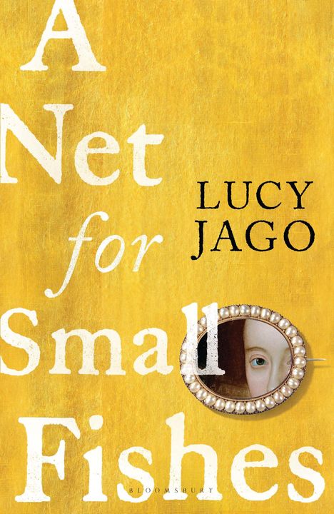 Lucy Jago: A Net for Small Fishes, Buch