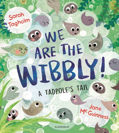 Sarah Tagholm: We Are the Wibbly!, Buch