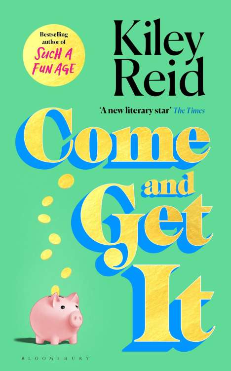Kiley Reid: Come and Get It, Buch