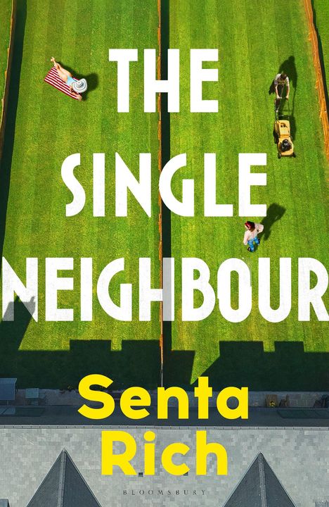 Senta Rich: The Single Neighbour, Buch