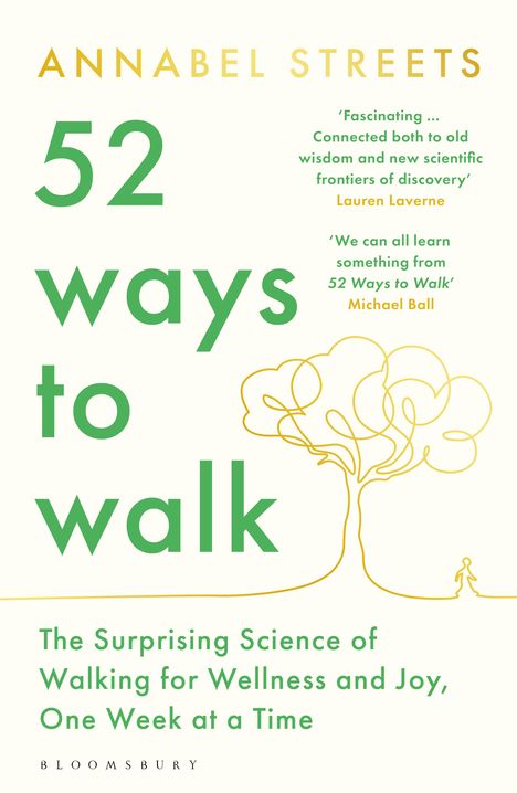 Annabel Streets: 52 Ways to Walk, Buch